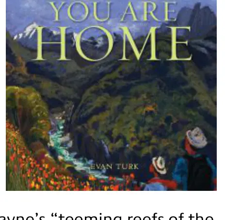 "You Are Home" by Evan Turk